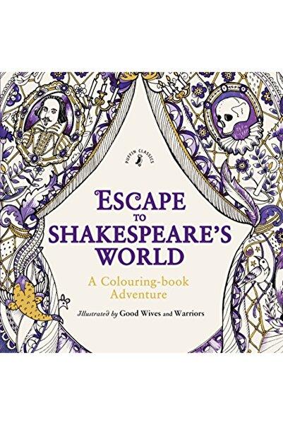 Puffin Classics هروب إلى عالم شكسبير: مغامرة كتاب التلوين