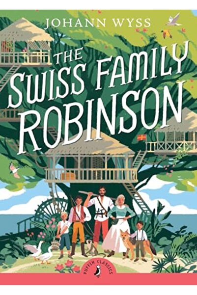 Puffin Classics عائلة روبنسون السويسرية
