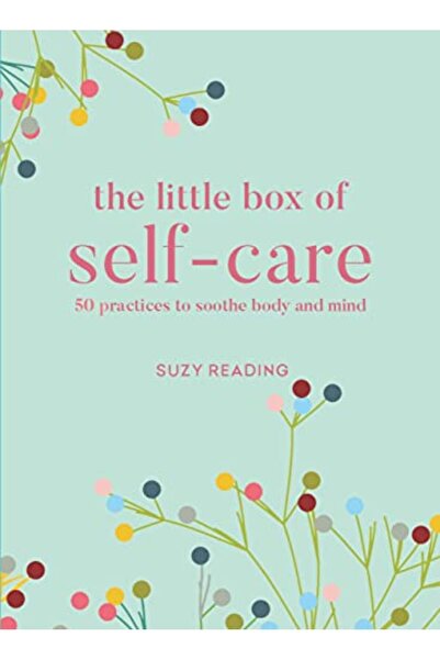 Hachette The Little Box Of Selfcare A Card Deck 5 Practices To Soothe Body An...