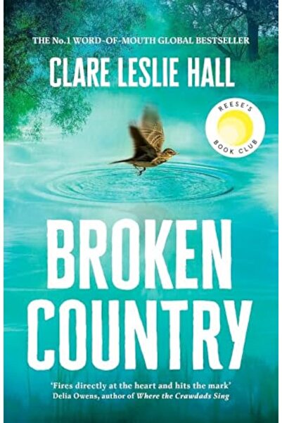 John Murray Broken Country The Most Addictive Love Story Of The Year A Reeses...