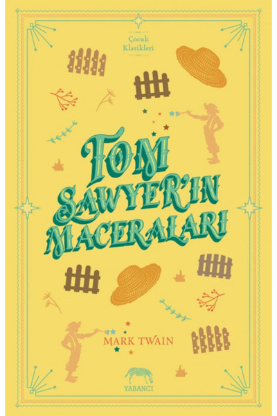 Yabancı Yayınları TOM SAWYER'IN MACERALARI
