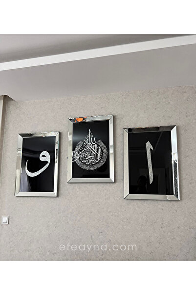 efe ayna dekor Ayetel Kürsi 3'lü Tablo Seti ( Elif & Vav & Ayetel Kürsi )