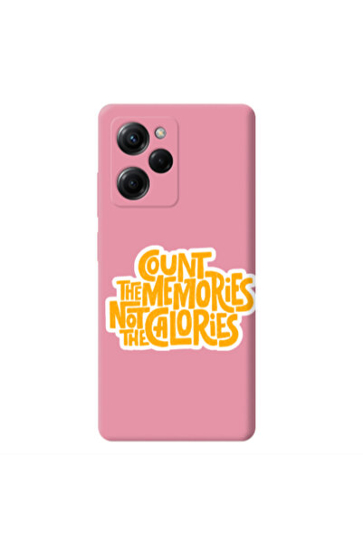 Other Xiaomi Poco X5 Pro Count the memories not the calories Pink Colored Sil...