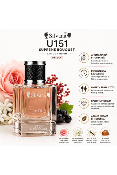 Silvana U151 Unisex 50 ml – Aromă Supreme Bouquet, floral-fructată, elegantă ...