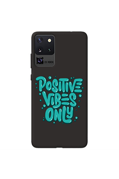 Other Samsung S20 Ultra Positive Vibes Only Black Colored Silicone TPU Θήκη