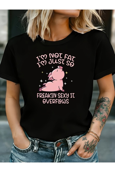 LİNA06 Women's T-shirt: Not, I'm Just So Sexy It's Spilling Out. Features a C...