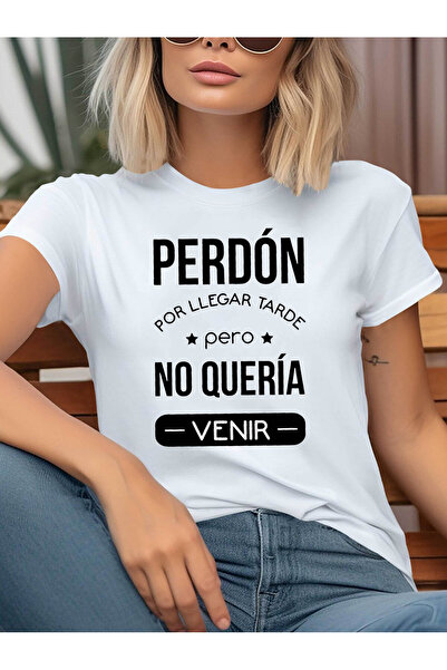 01THEONE Women's Spanish Sorry for Being Late But Didn't Want to Come Theme T...