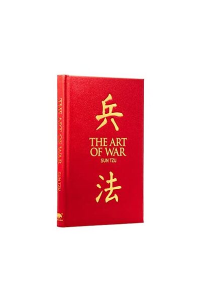 ARCTURUS Arta Războiului, Sun Tzu (Colecții Clasic Arcturus)