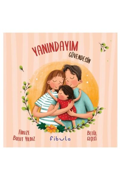 Timaş Yayınları Yanındayım Güvendesin