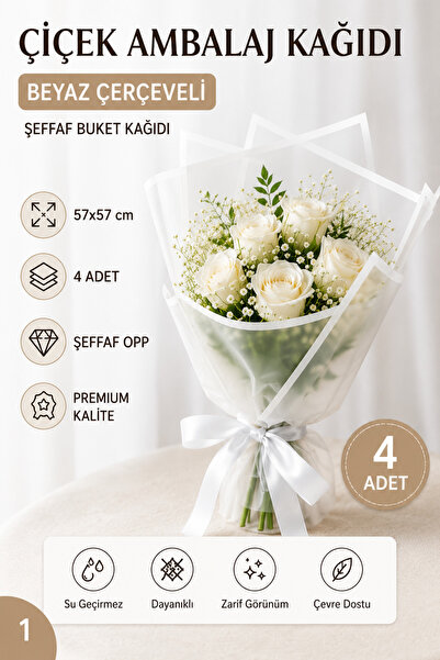 ÇINARASYADAHOME Beyaz Çerçeveli Şeffaf OPP Çiçek Buket Ambalaj Kağıdı 57x57 c...