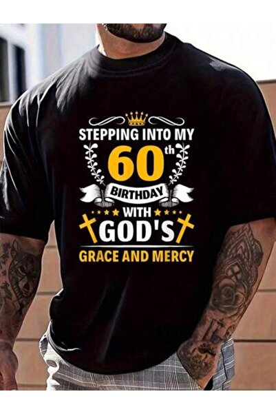 799 100% Cotton Stepping Into My 60th Birthday With Gods Grace And Mercy Wome...