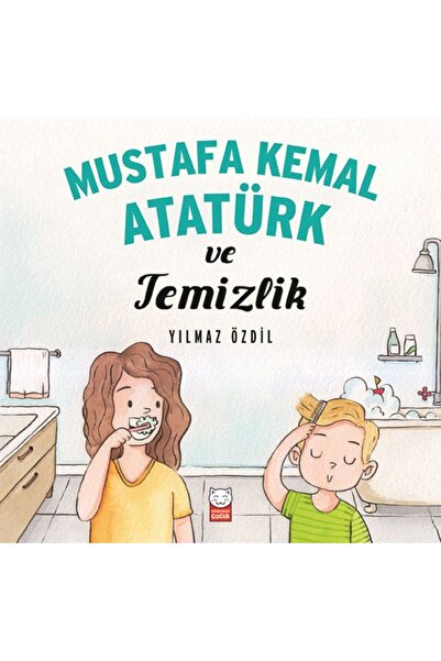 Kırmızı Kedi Çocuk مصطفى كمال أتاتورك والنظافة