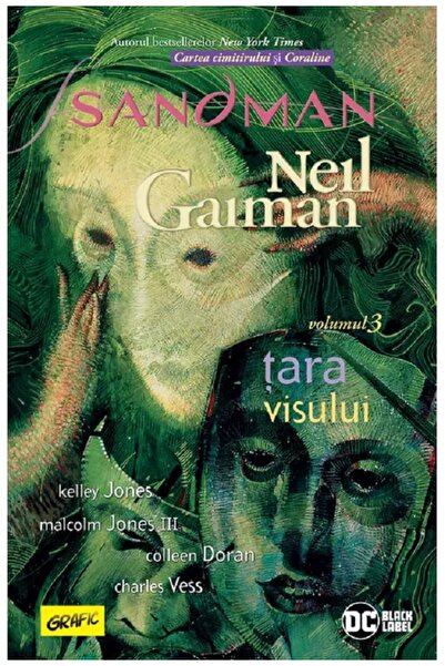 Grupul Editorial Art Sandman Vol.3: Tara visului - Neil Gaiman