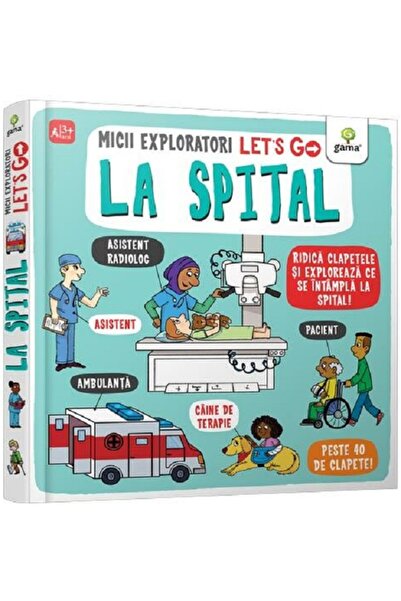 Gama Let's go! La spital. Micii exploratori