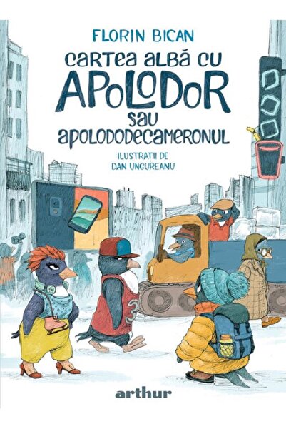Grupul Editorial Art Cartea alba cu Apolodor sau Apolododecameronul - Florin ...