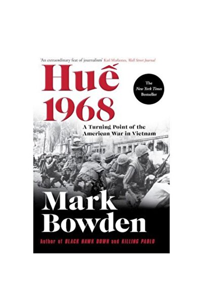 Grove Press / Atlantic Monthly Press Hue 1968: Un punct de cotitură al război...