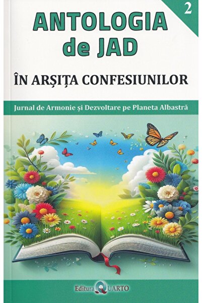QUARTO In arsita confesiunilor. Seria Antologia de Jad Vol.2 - Mirela Carmen ...