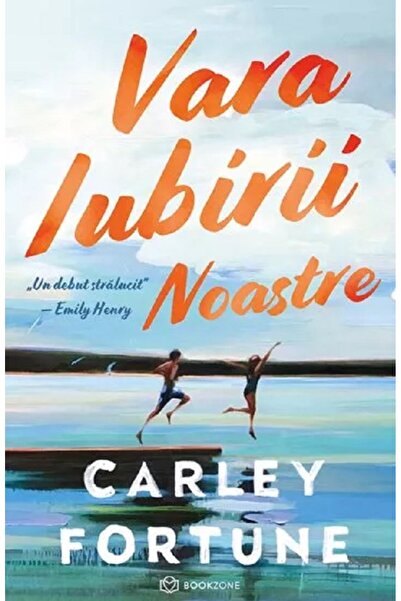 Bookzone Vara iubirii noastre - Carley Fortune