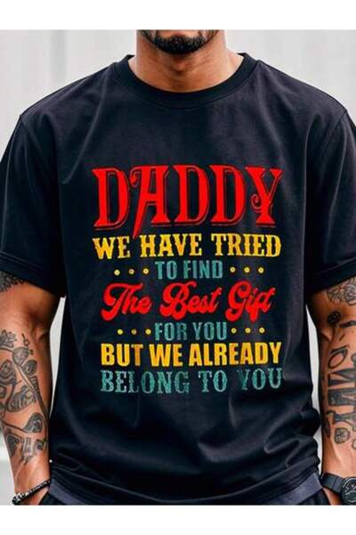 45 BPM تي شيرت رجالي بطباعة "دaddy Have Tried Find The Best Gift For You But ...