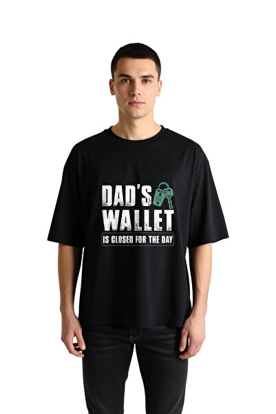 PayBuy Dad's Wallet Closed Today Printed Men's Oversize T-Shirt