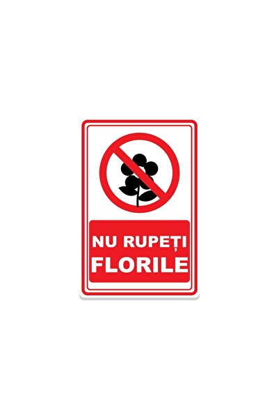 PAS Indicator de interdicție „Nu rupeți florile”, placă din PVC rigid, grosim...