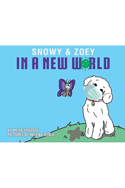 Hilda Youssef Snowy & Zoey In A New World