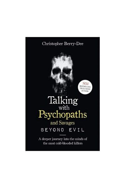Generic (Unbranded) Talking with Psychopaths and Savages: Beyond Evil
