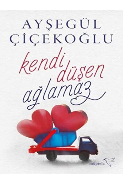 Müptela Yayınları Kendi Düşen Ağlamaz