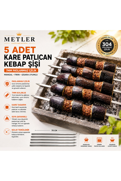 Metler 5 Adet Kare Patlıcan Kebap Şişi | 7mm Paslanmaz Sebze Ve Et Şişi Seti ...