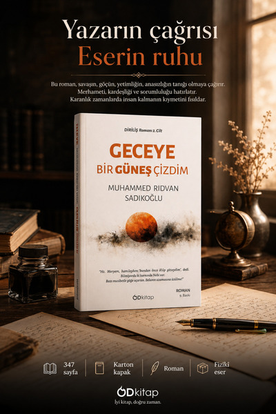 Geceye Bir Güneş Çizdim / Muhammed Rıdvan Sadıkoğlu / / 9786255985033