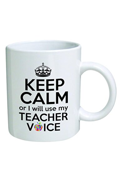 Generic della Pace Funny Mug 11OZ - Keep calm or I will use my teacher voice ...