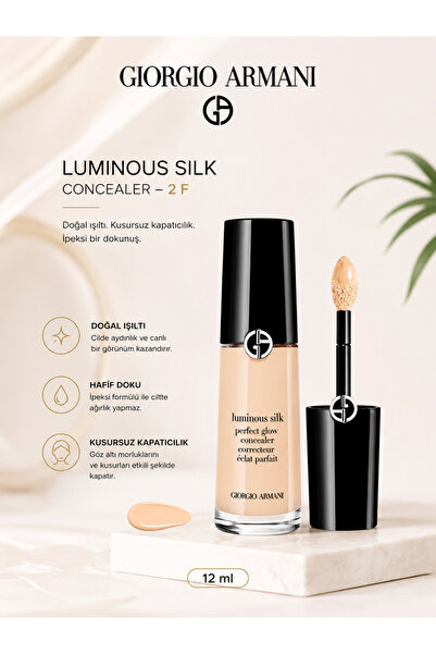 Giorgio Armani Luminous Silk Concealer 2 F 12 ml – İpeksi Dokulu, Aydınlık ve...
