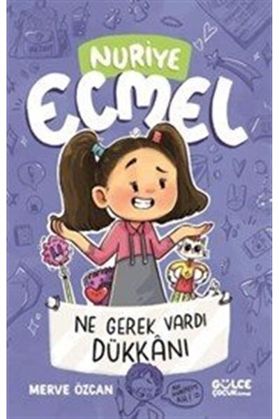 Timaş Yayınları Ne Gerek Vardı Dükkanı / Nuriye Ecmel 4