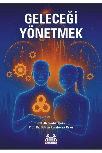 Arkadaş Yayıncılık Geleceği Yönetmek