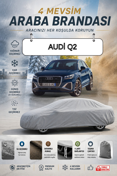 designcover *AUDİ Q2 GRİ ARABA BRANDASI ARABA ÇADIRI-4 MEVSİM SU GÜNEŞ GEÇİRMEZ-