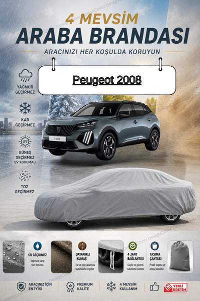 designcover *Peugeot 2008 GRİ ARABA BRANDASI ARABA ÇADIRI-4 MEVSİM SU GÜNEŞ G...