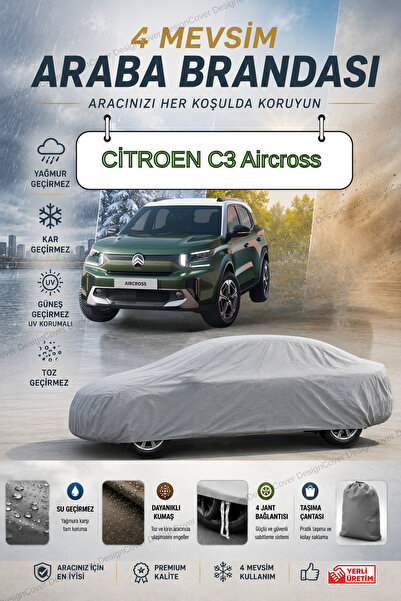 designcover *CİTROEN C3 Aircross GRİ ARABA BRANDASI ARABA ÇADIRI-4 MEVSİM SU ...