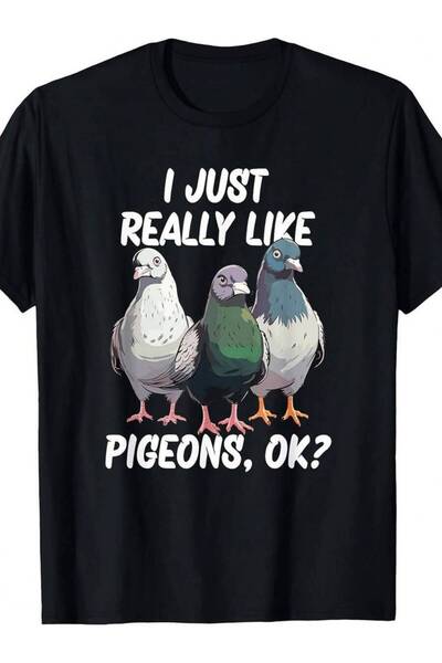 Generic تي شيرت بتصميم رسومي عتيق بطباعة شعار "I Just Really Like Pigeons, Ok...