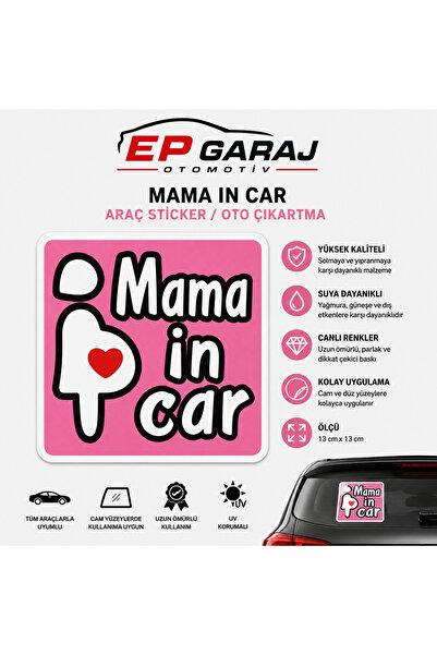 EP GARAJ OTOMOTİV Mother Is in the Car Stickir