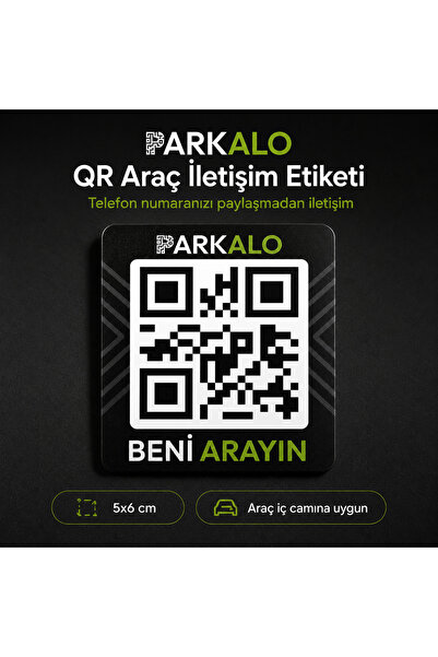 QR Araç İletişim Etiketi - Telefon Numarası Paylaşmadan Araç Sahibine Ulaşım