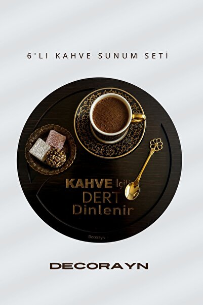 Decorayn 6’lı Ahşap Kahve Sunum Seti Yuvarlak Türk Kahvesi Sunum Tepsisi Serv...