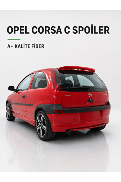 AutoVibe Opel Corsa C Spoyler Bagaj üstü Spoiler A+ Fiber Glass İşçilik Malze...
