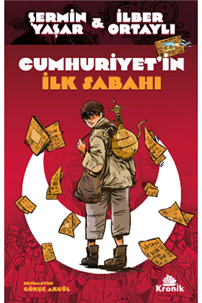 Kronik Kitap İLBER ORTAYLI SET Çocuk Kitaplığı CUMHURİYET’İN İLK SABAHI - ÇOCUKLAR SORUYOR