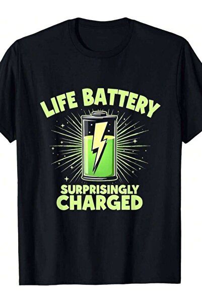 Generic تي شيرت بتصميم جرافيك مطبوع عليه عبارة Life Battery Surprisingly Charged