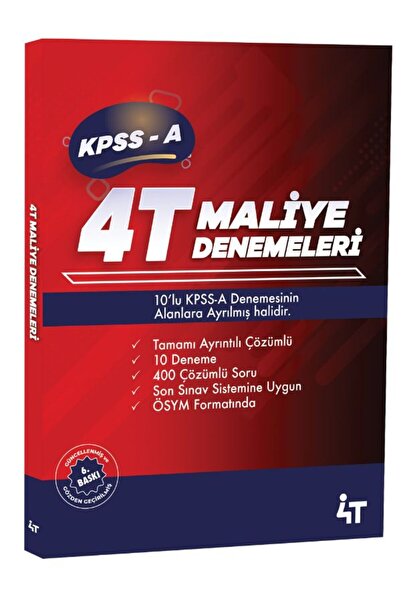 4T YAYINEVİ 4T KPSS-A TAMAMI ÇÖZÜMLÜ 10’LU MALİYE DENEMELERİ 6.BASKI