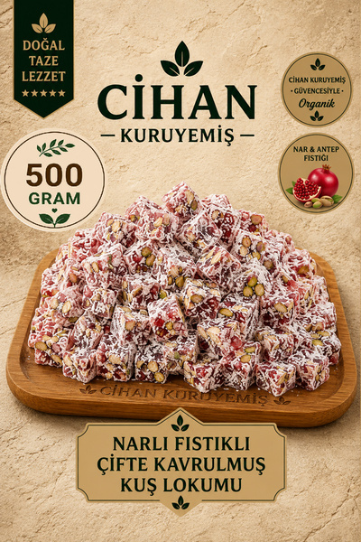 Cihan Kuruyemiş 500gr. Narlı Fıstıklı Çifte Kavrulmuş Lokum