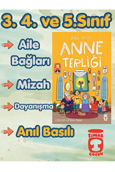 Timaş Çocuk Timaş Anne Terliği Anıl Basılı 3.4.5.Sınıflar İçin Okuma Hikaye K...