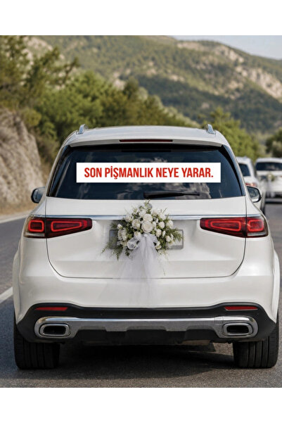 Reysa Tasarım Son Pişmanlık Neye Yarar Araba Arkası konvoy Yazısı – 100 × 15 cm