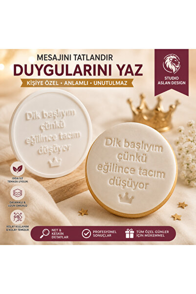 StudioAslanDesign Dik Başlıyım Çünkü Eğilince Tacım Düşüyor Şeker Hamuru Kalı...