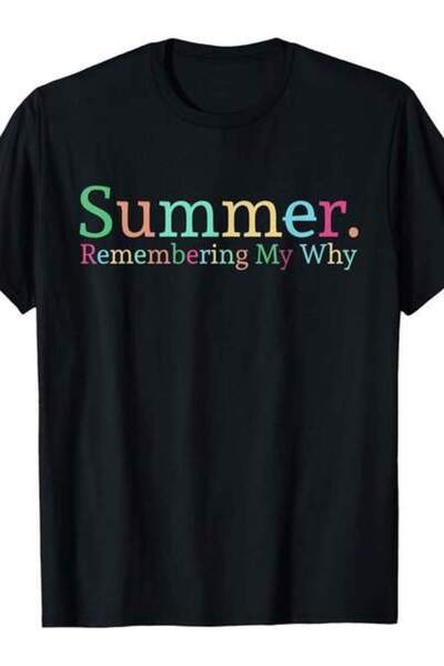 NOURAM Summer Remembering My Why T-Shirt., PLUS SIZE